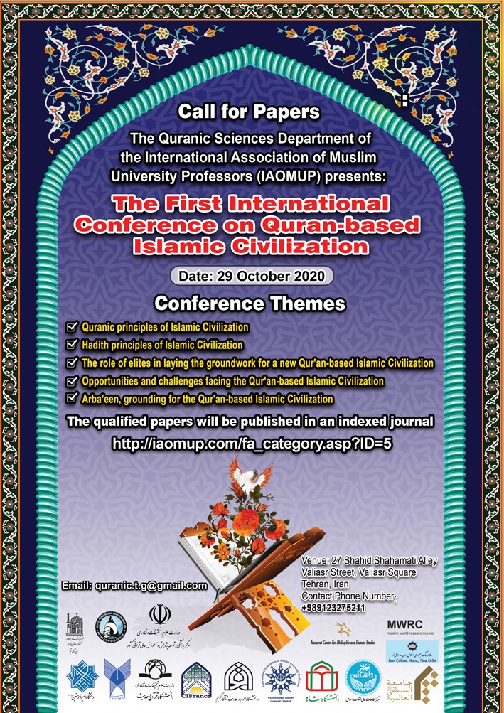 The First International Conference on Quran-based Islamic Civilization